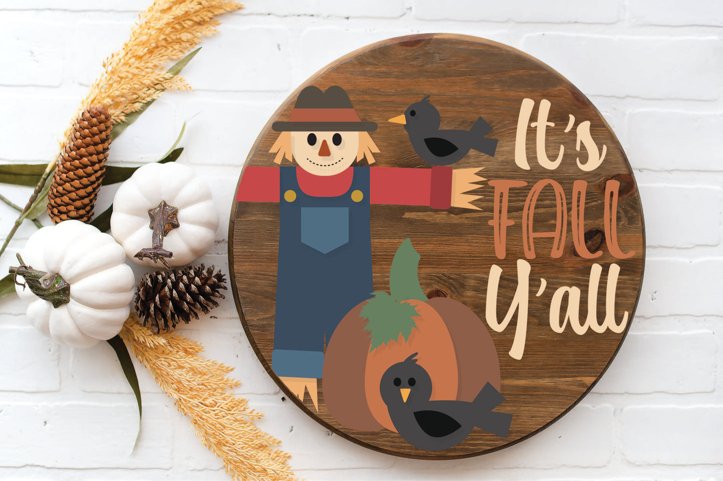 It's Fall Y'all Scarecrow Round