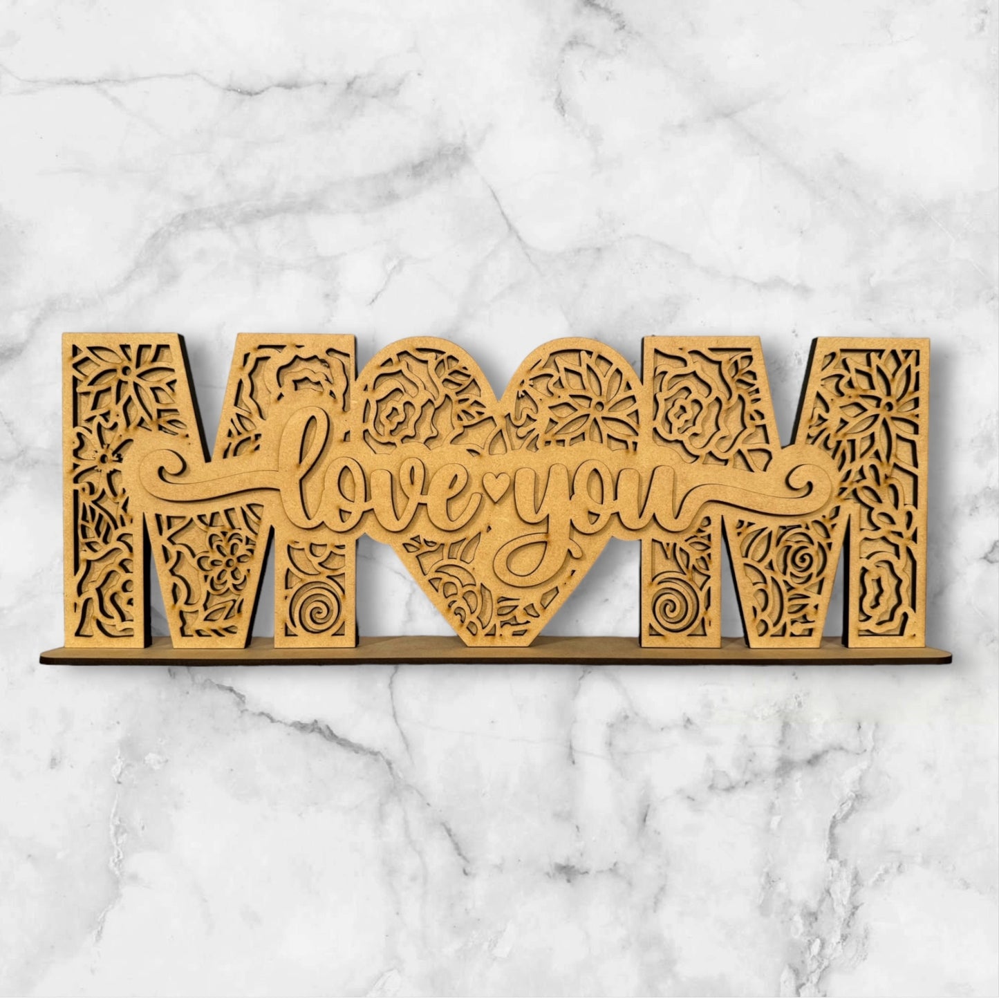 “Love You Mom” Shelf Sitter