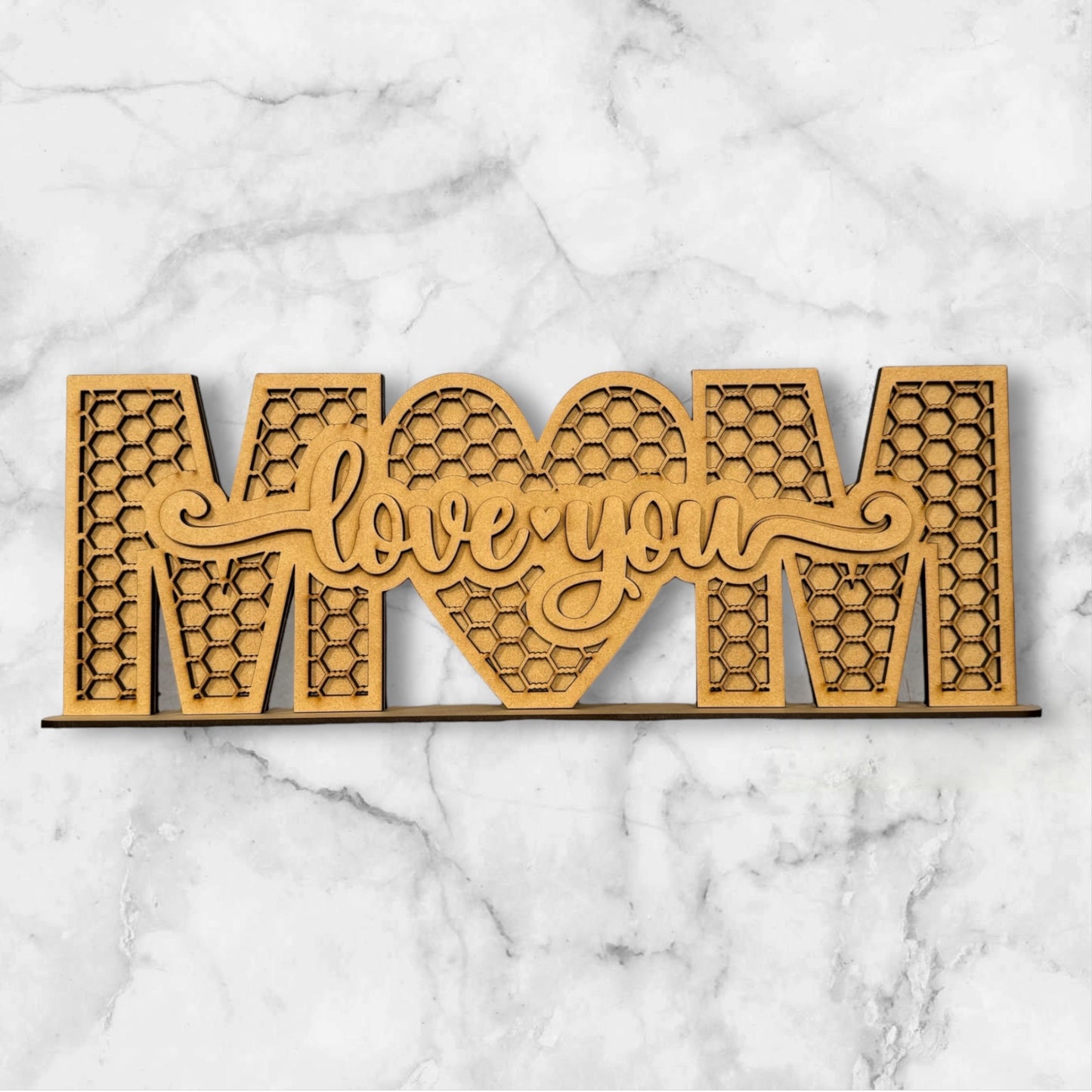 “Love You Mom” Shelf Sitter