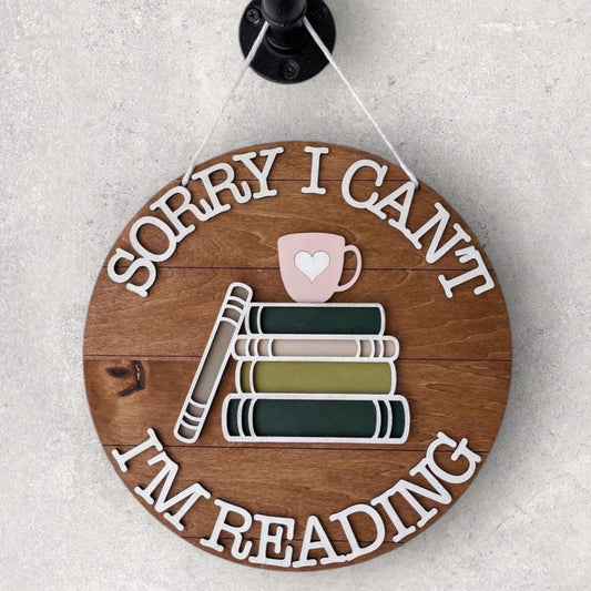 Sorry I Can’t I’m Reading Round
